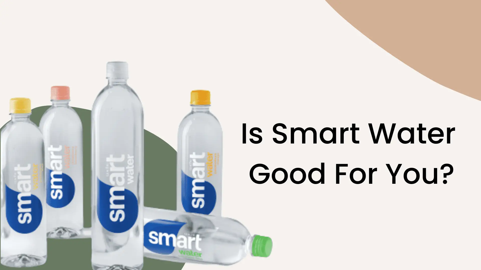 Is Smart Water Good For You? The Hidden Truth