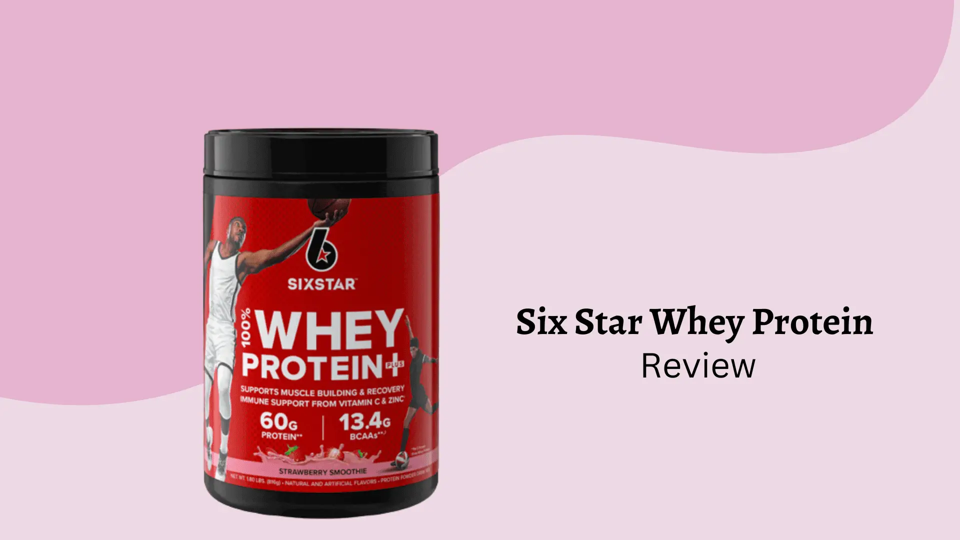 Six Star Whey Protein Supplement in Left